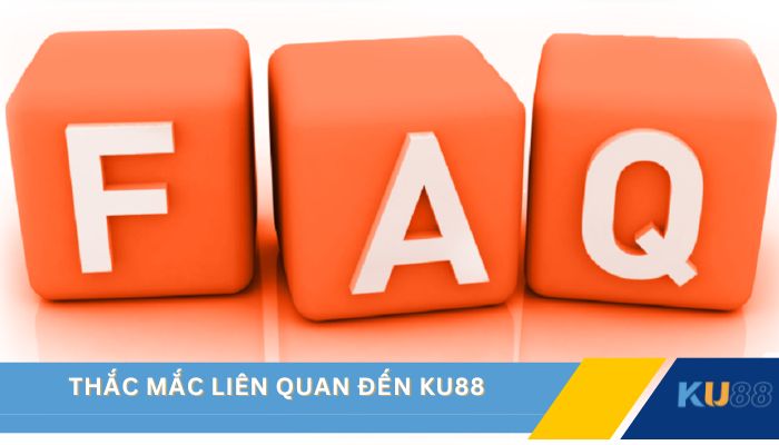 Thắc mắc liên quan đến KU88